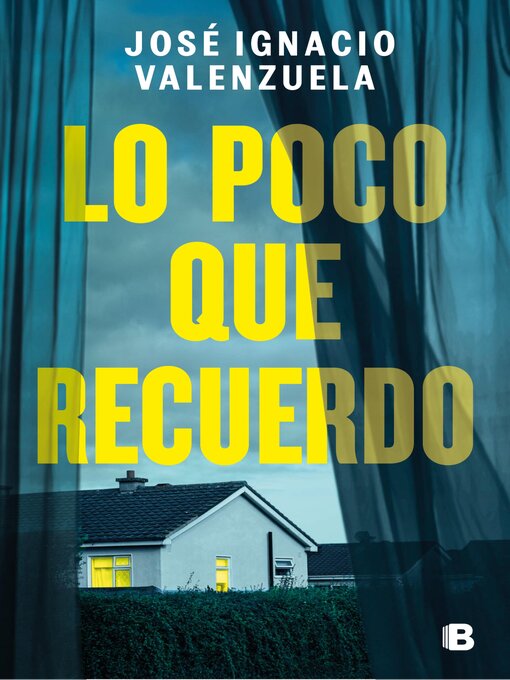 Cover image for Lo poco que recuerdo